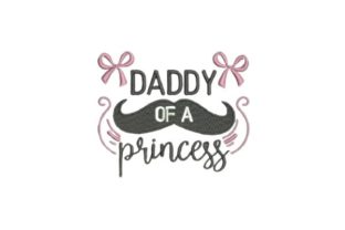 Daddy of a Princess Embroidery Design Review